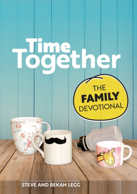 Book cover of: Time Together. By: Steve Legg