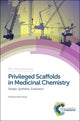 Book cover of: Privileged Scaffolds in Medicinal Chemistry. By: Stefan Bräse