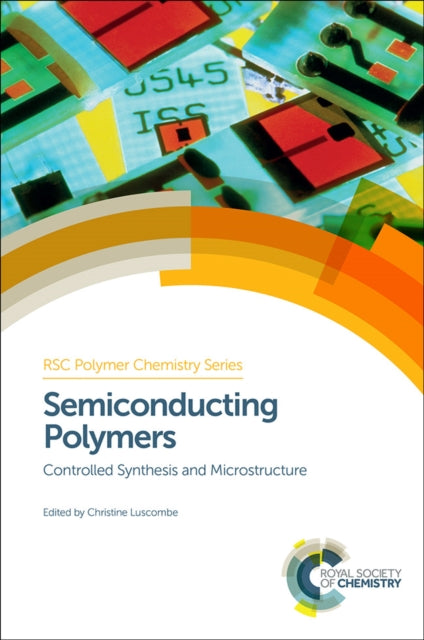 Book cover of: Semiconducting Polymers. By: Christine Luscombe