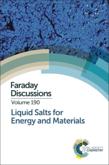Book cover of: Liquid Salts for Energy and Materials. By: Royal Society of Chemistry