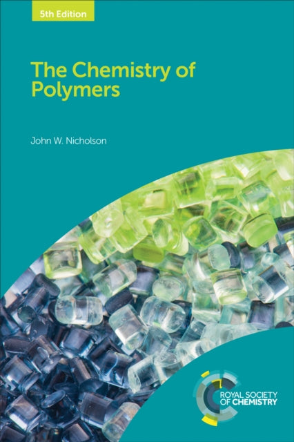 Book cover of: Chemistry of Polymers. By: John W. Nicholson