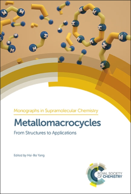 Book cover of: Metallomacrocycles. By: Partha Sarathi Mukherjee