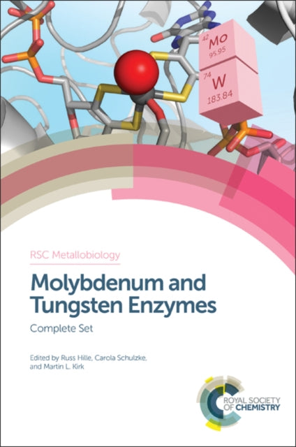 Book cover of: Molybdenum and Tungsten Enzymes. By: Martin L. Kirk