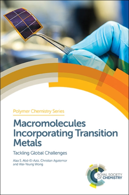 Book cover of: Macromolecules Incorporating Transition Metals. By: Alaa S. Abd-El-Aziz