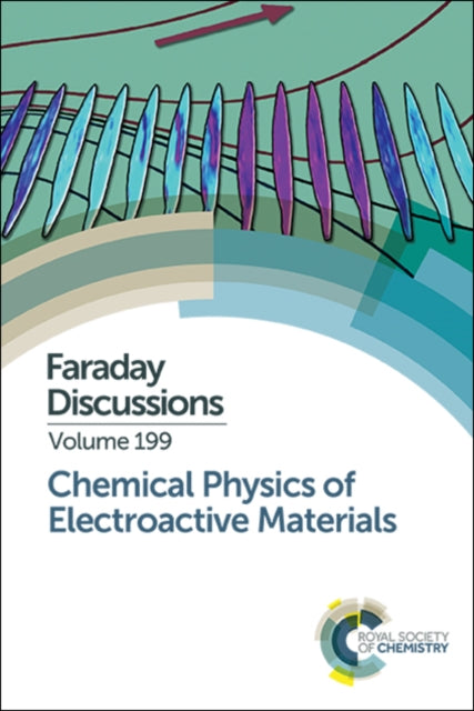 Book cover of: Chemical Physics of Electroactive Materials. By: Royal Society of Chemistry