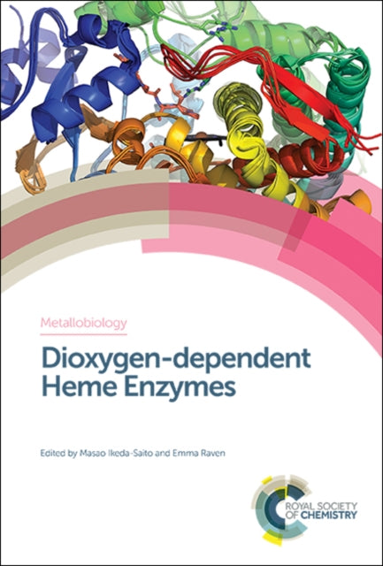 Book cover of: Dioxygen-dependent Heme Enzymes. By: Masao Ikeda-Saito