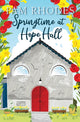 Book cover of: Springtime at Hope Hall. By: Pam Rhodes