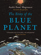 Story of the Blue Planet 9781782690658 Andri Snær Magnason