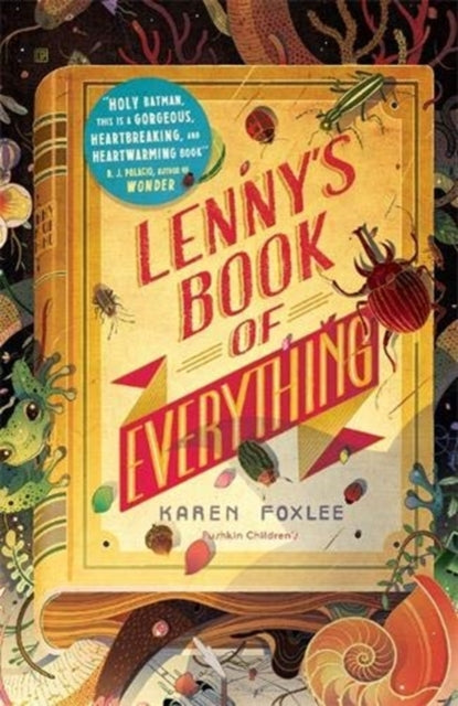 Book cover of: Lenny's Book of Everything. By: Karen Foxlee