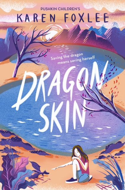 Book cover of: Dragon Skin. By: Karen Foxlee