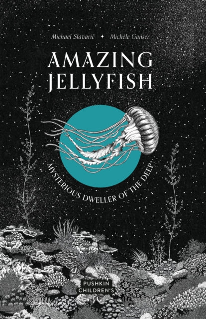 Book cover of: Amazing Jellyfish. By: STAVARIC, MICHAEL