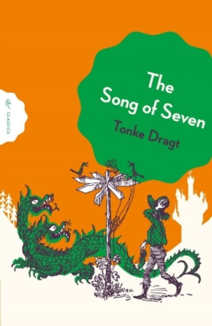 Song of Seven 9781782695042 Tonke Dragt
