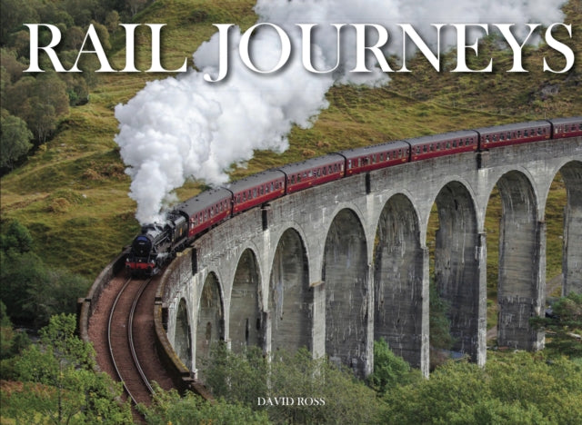 Book cover of: Rail Journeys. By: Ross, David