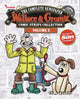 Book cover of: Wallace & Gromit: The Complete Newspaper Strips Collection Vol. 2