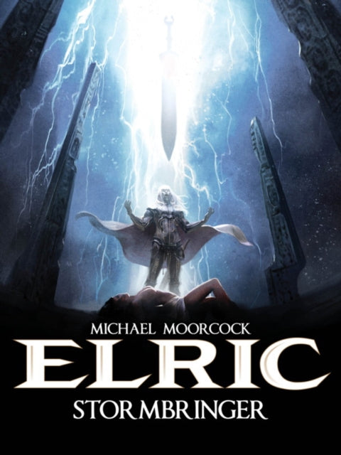 Book cover of: Michael Moorcock's Elric Vol. 2: Stormbringer. By: Julien Blondel