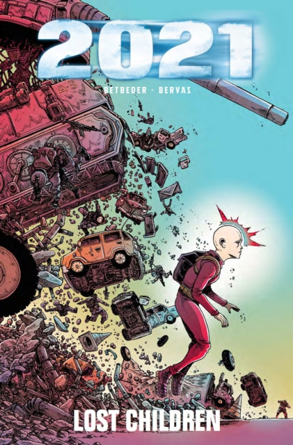 Book cover of: 2021 Lost Children. By: Stephane Betbeder