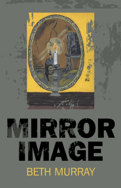 Book cover of: Mirror Image. By: Beth Murray