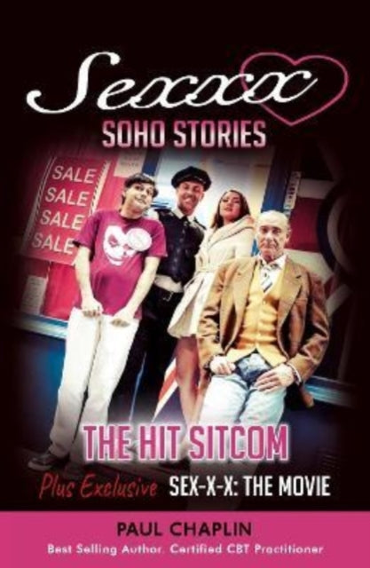 Book cover of: Sexxx Soho Stories. By: Paul Chaplin