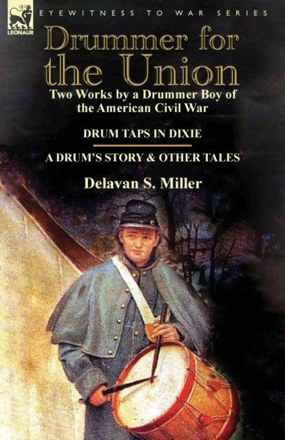 Book cover of: Drummer for the Union