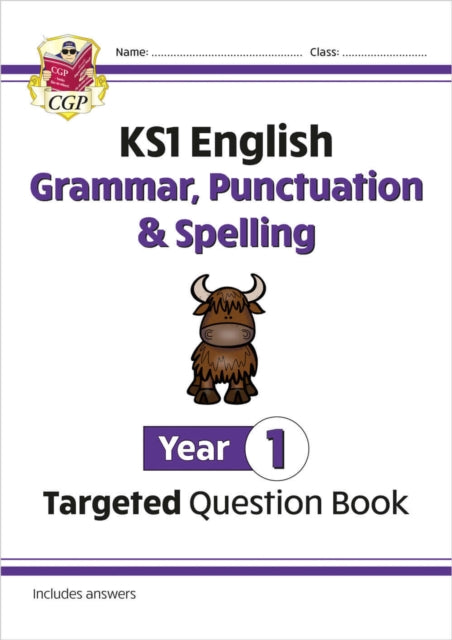 KS1 English Year 1 Grammar, Punctuation & Spelling Targeted Question Book (with Answers) 9781782941910 CGP Books