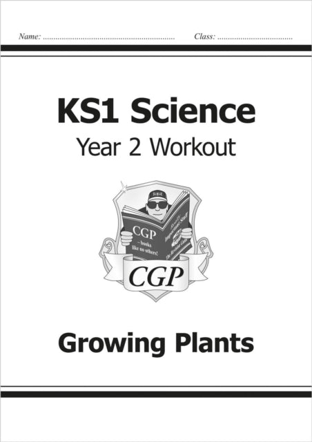 Book cover of: KS1 Science Year 2 Workout: Growing Plants