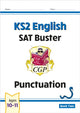 Book cover of: KS2 English SAT Buster: Punctuation - Book 2 (for the 2026 tests). By: CGP Books