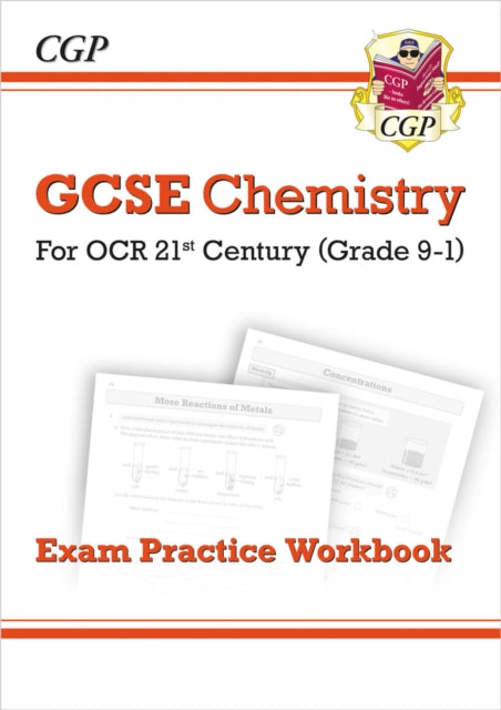 GCSE Chemistry: OCR 21st Century Exam Practice Workbook 9781782945062 Cgp Books