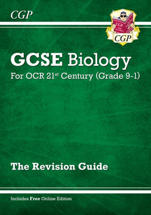 GCSE Biology: OCR 21st Century Revision Guide (with Online Edition)