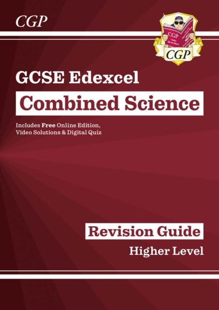 GCSE Combined Science Edexcel Revision Guide - Higher includes Online Edition, Videos & Quizzes 9781782945741 CGP Books