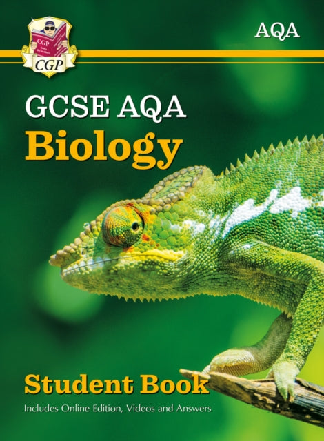 Book cover of: GCSE Biology AQA Student Book (includes Online Edition, Videos and Answers)