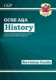 GCSE History AQA Revision Guide (with Online Edition, Quizzes & Knowledge Organisers) 9781782946045 CGP Books