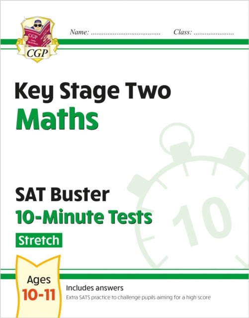 Book cover of: KS2 Maths SAT Buster 10-Minute Tests - Stretch (for the 2026 tests)