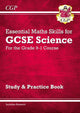 Book cover of: GCSE Science: Essential Maths Skills - Study & Practice