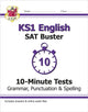 Book cover of: KS1 English SAT Buster 10-Minute Tests: Grammar, Punctuation & Spelling