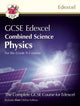Book cover of: GCSE Combined Science for Edexcel Physics Student Book (with Online Edition). By: CGP Books