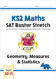 KS2 Maths SAT Buster Stretch: Geometry, Measures & Statistics (for the 2026 tests) 9781782948582 CGP Books