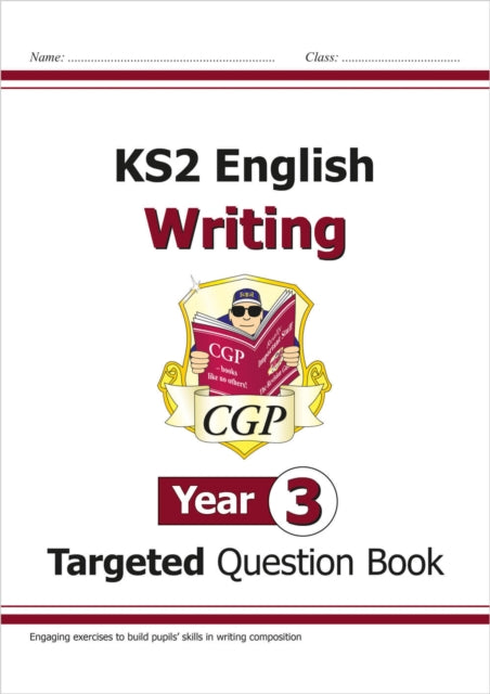 Book cover of: KS2 English Year 3 Writing Targeted Question Book