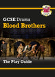 Book cover of: GCSE Drama Play Guide - Blood Brothers