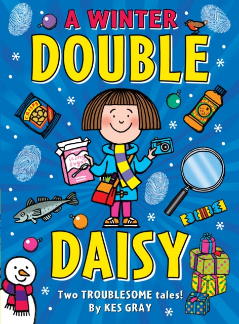Book cover of: Winter Double Daisy. By: Kes Gray