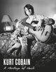 Book cover of: Kurt Cobain. By: Brett Morgen