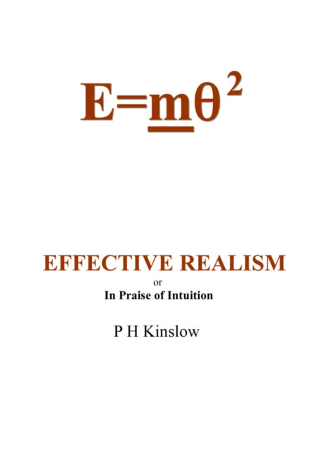Book cover of: Effective Realism 2nd Edition. By: P. H. Kinslow
