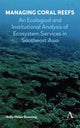 Book cover of: Managing Coral Reefs. By: Kelly Heber Dunning