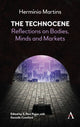Book cover of: Technocene. By: Hermínio Martins