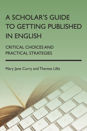Scholar's Guide to Getting Published in English