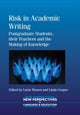 Book cover of: Risk in Academic Writing. By: Lucia Thesen