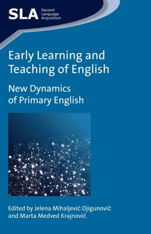 Early Learning and Teaching of English