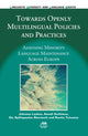 Book cover of: Towards Openly Multilingual Policies and Practices. By: Johanna Laakso