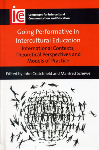 Book cover of: Going Performative in Intercultural Education. By: John Crutchfield