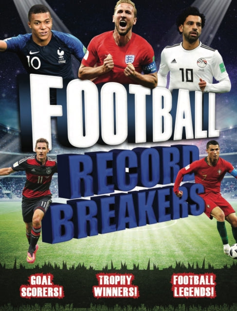 Book cover of: Record Breakers: Football Record Breakers. By: Clive Gifford