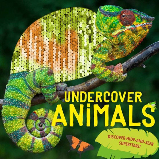 Book cover of: Undercover Animals. By: Camilla De la Bédoyère